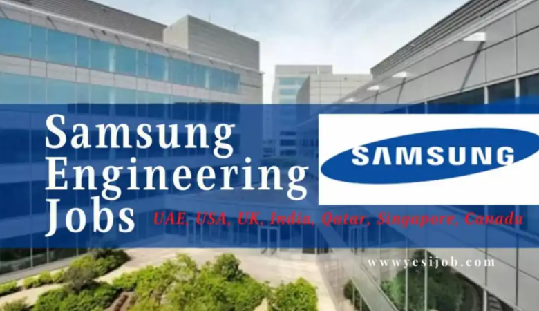 Samsung Engineering Careers