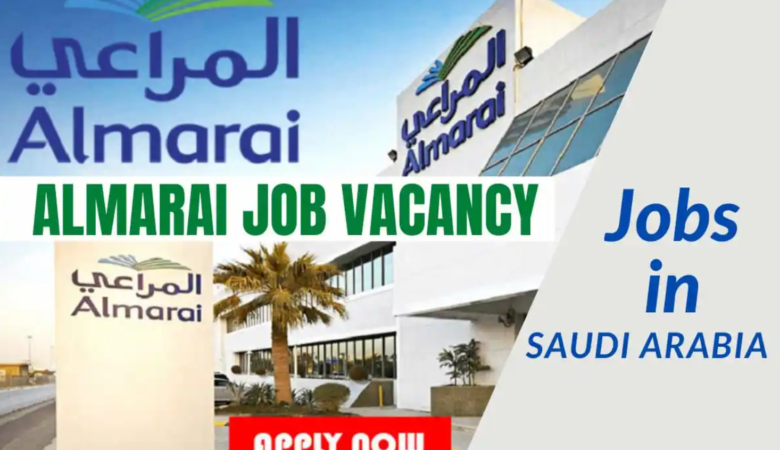 Almarai Jobs in Saudi Arabia