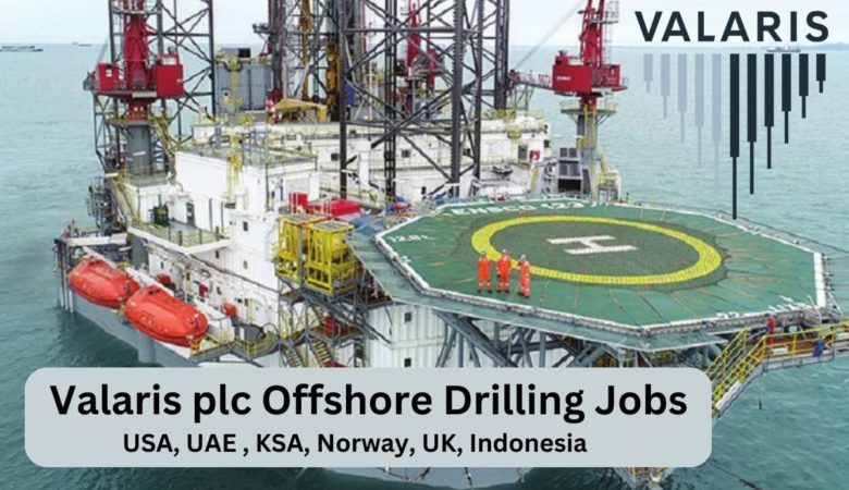 Valaris Drilling Jobs.