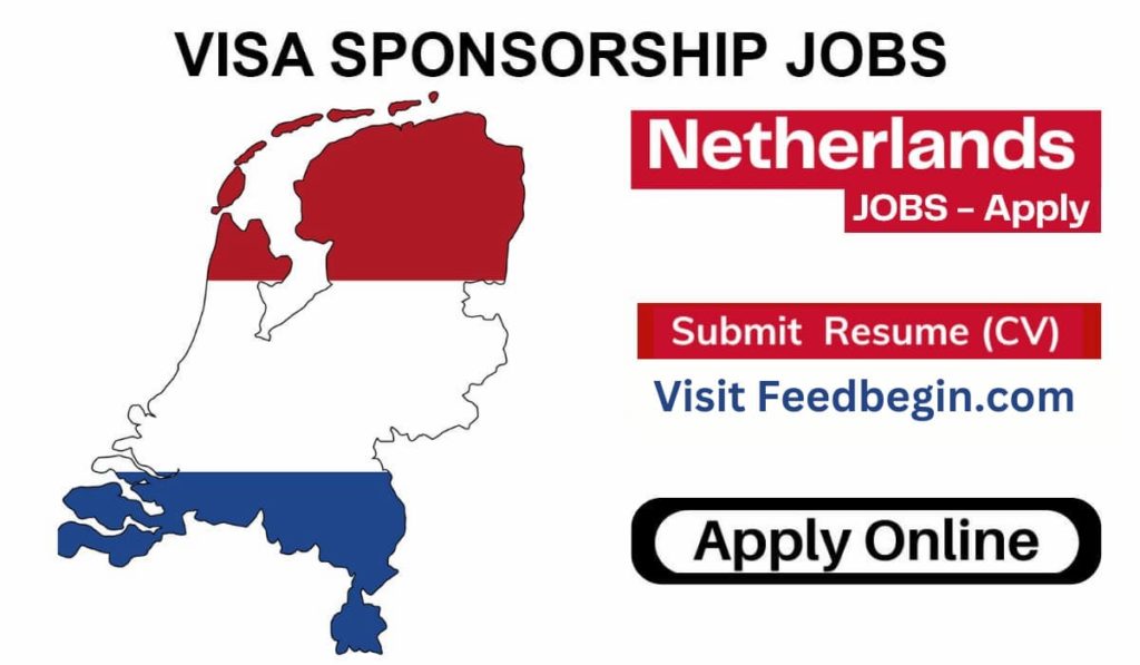 Jobs in Netherlands With Work VISA for International Job Seekers