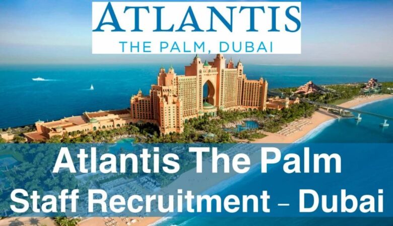 Atlantis Dubai Jobs