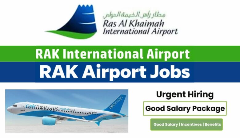 RAK Airport Careers