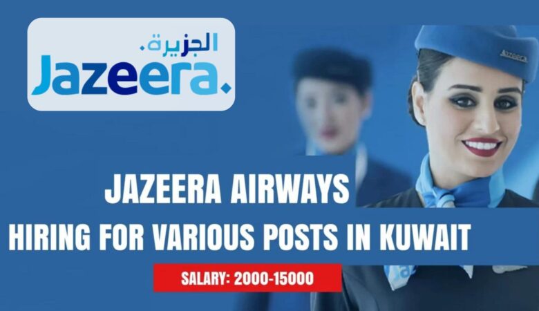 Jazeera Kuwait Airways Job Vacancies