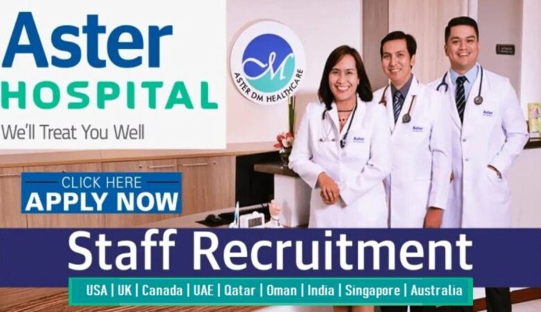 Aster Hospital Careers